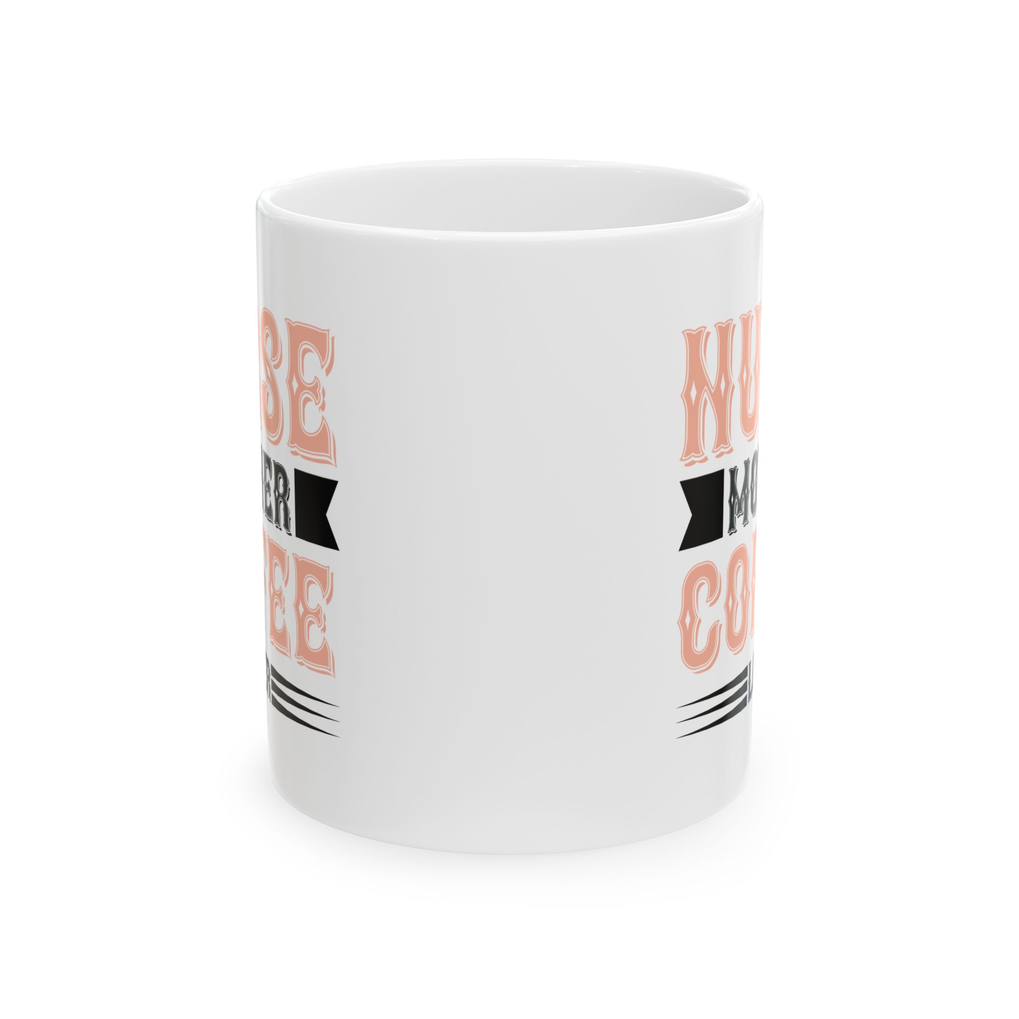Nurse Mother Coffee Lover – Medical Coffee Mug – 11oz/15oz Ceramic Mug - Image 2