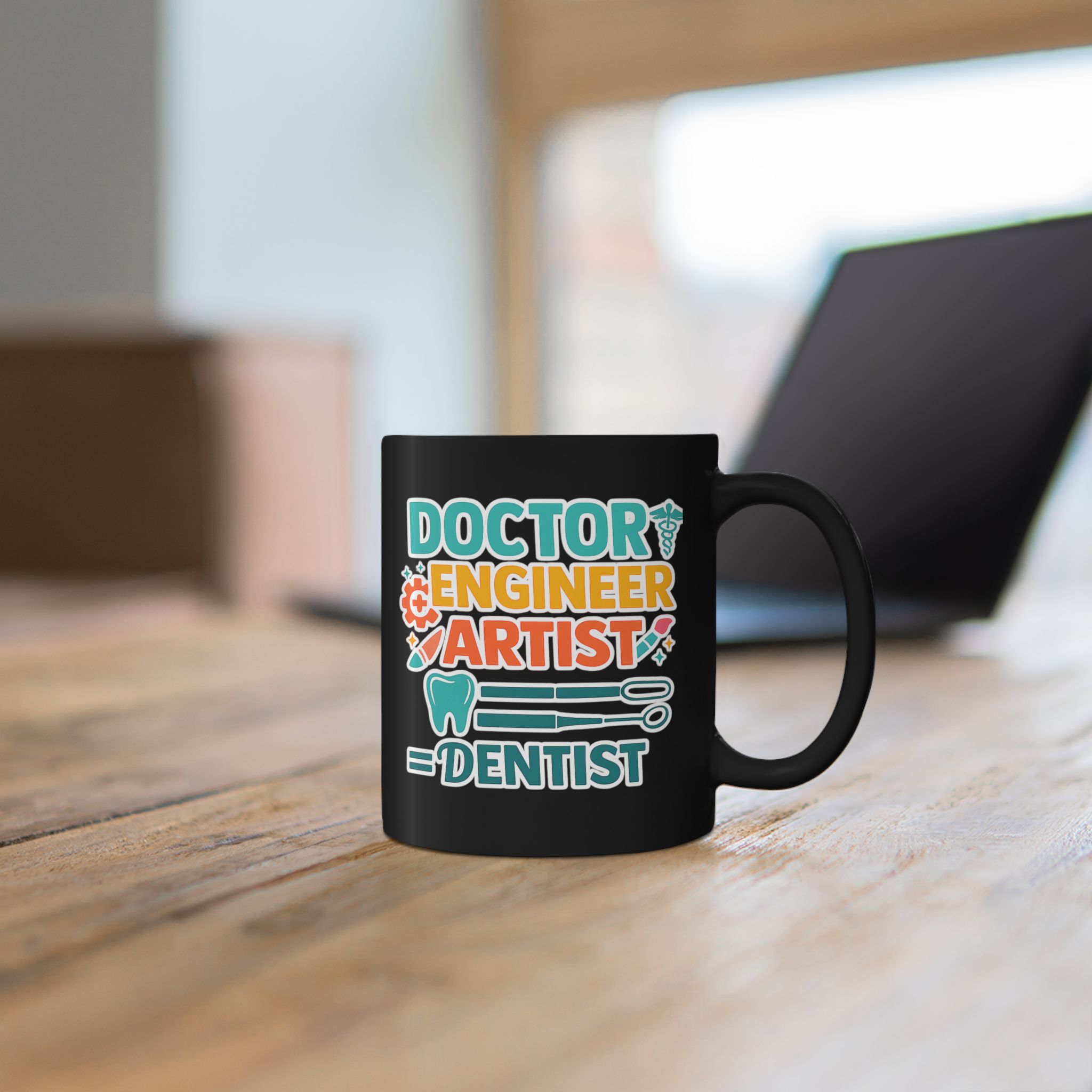 Dentist Mug — "Doctor Engineer Artist = Dentist" Personalized Black Coffee Cup - Image 5