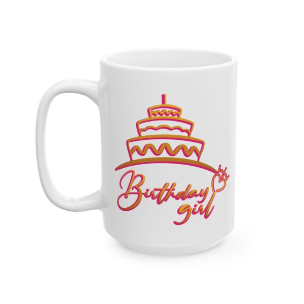 2980501744082790209_2048.jpeg Birthday Girl Cake Birthday Mug – Birthday Gift Coffee Mug – 11oz/15oz Ceramic Mug