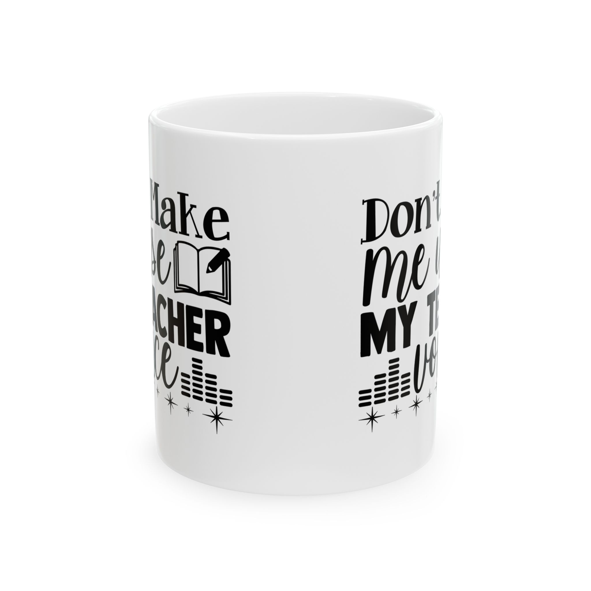 Funny Teacher Coffee Mug – Gift for Teacher – (11oz/15oz) Ceramic Mug - Image 2