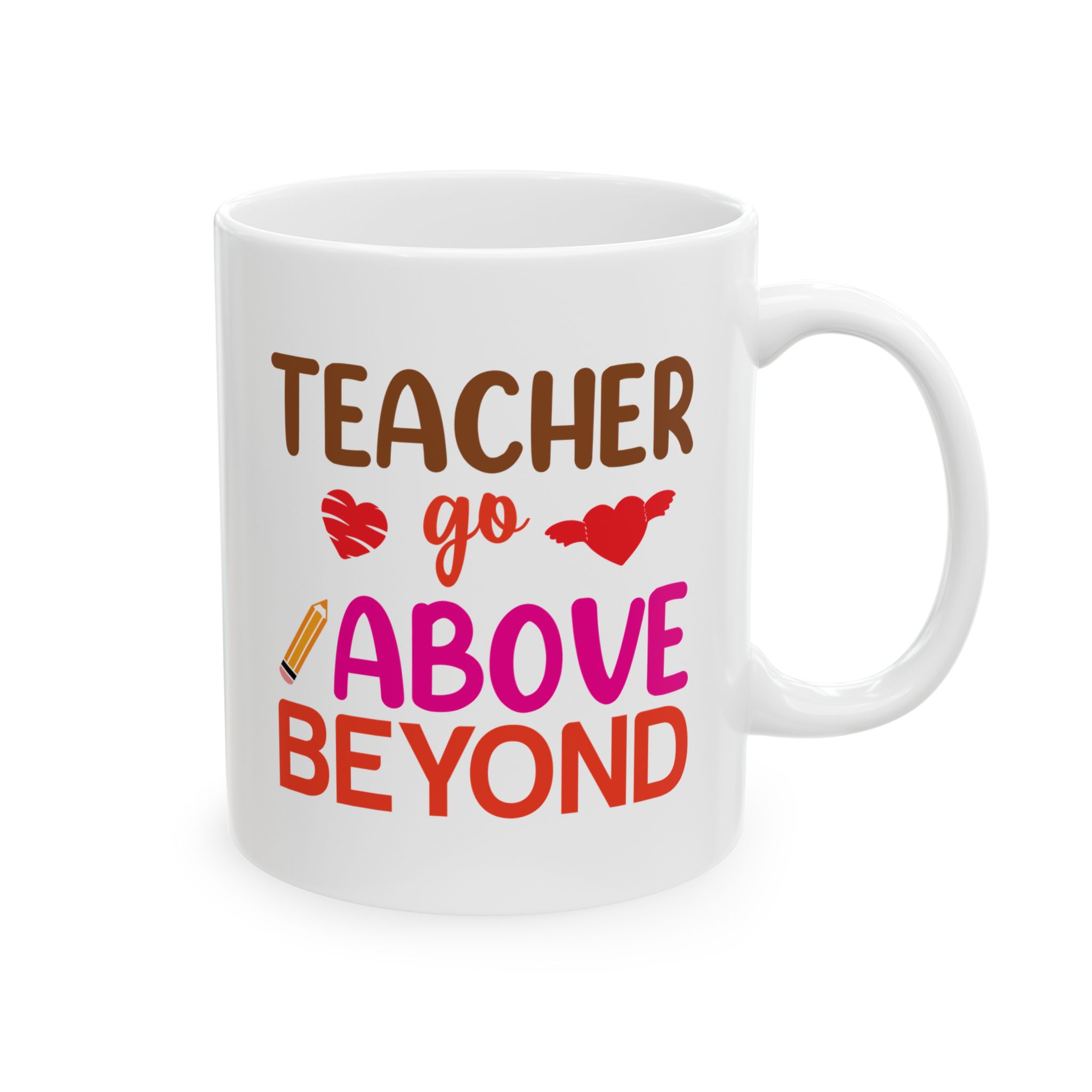 Funny Teacher Coffee Mug – Gift for Teacher – (11oz/15oz) Ceramic Mug
