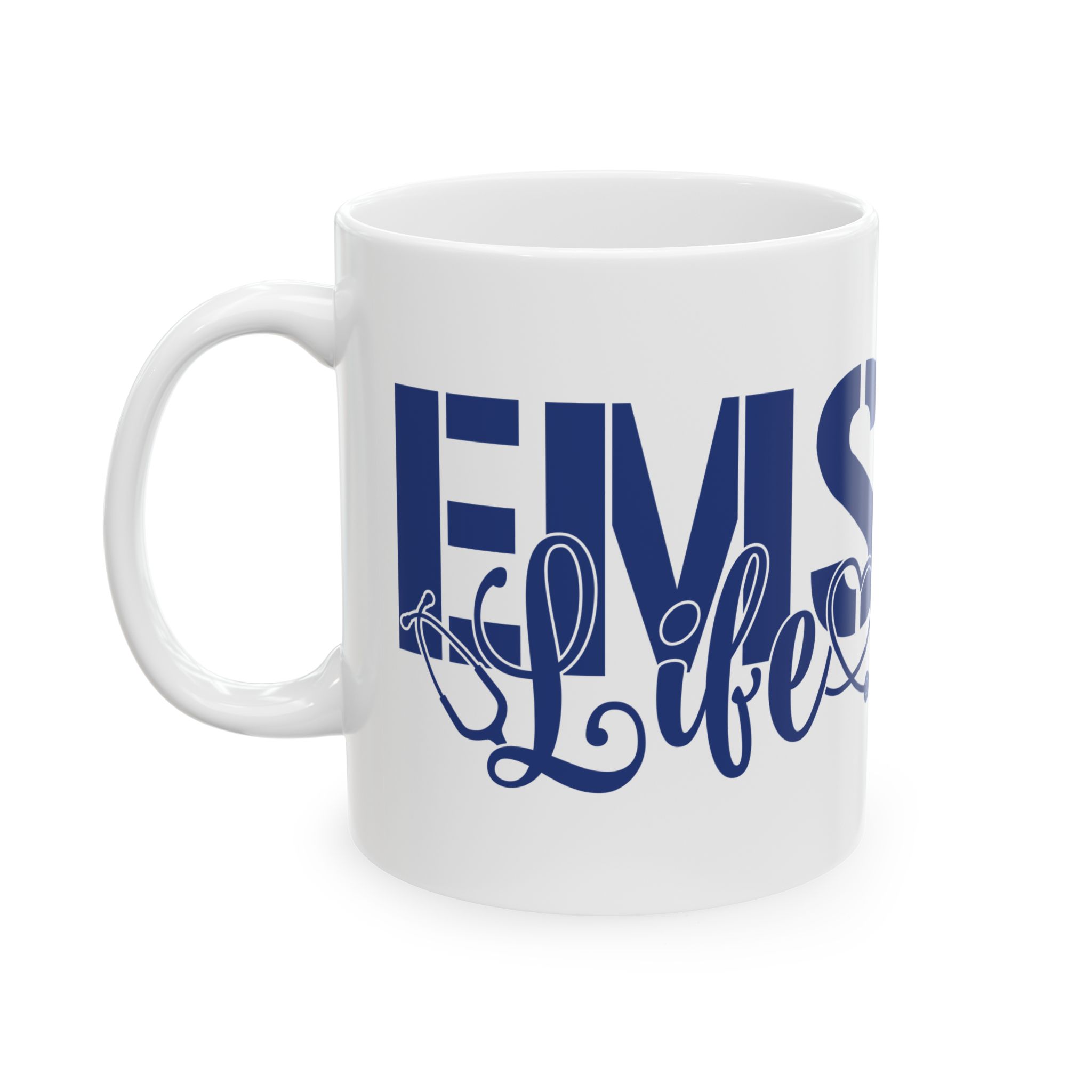 EMS Life – Medical Coffee Mug – 11oz/15oz Ceramic Mug - Image 3
