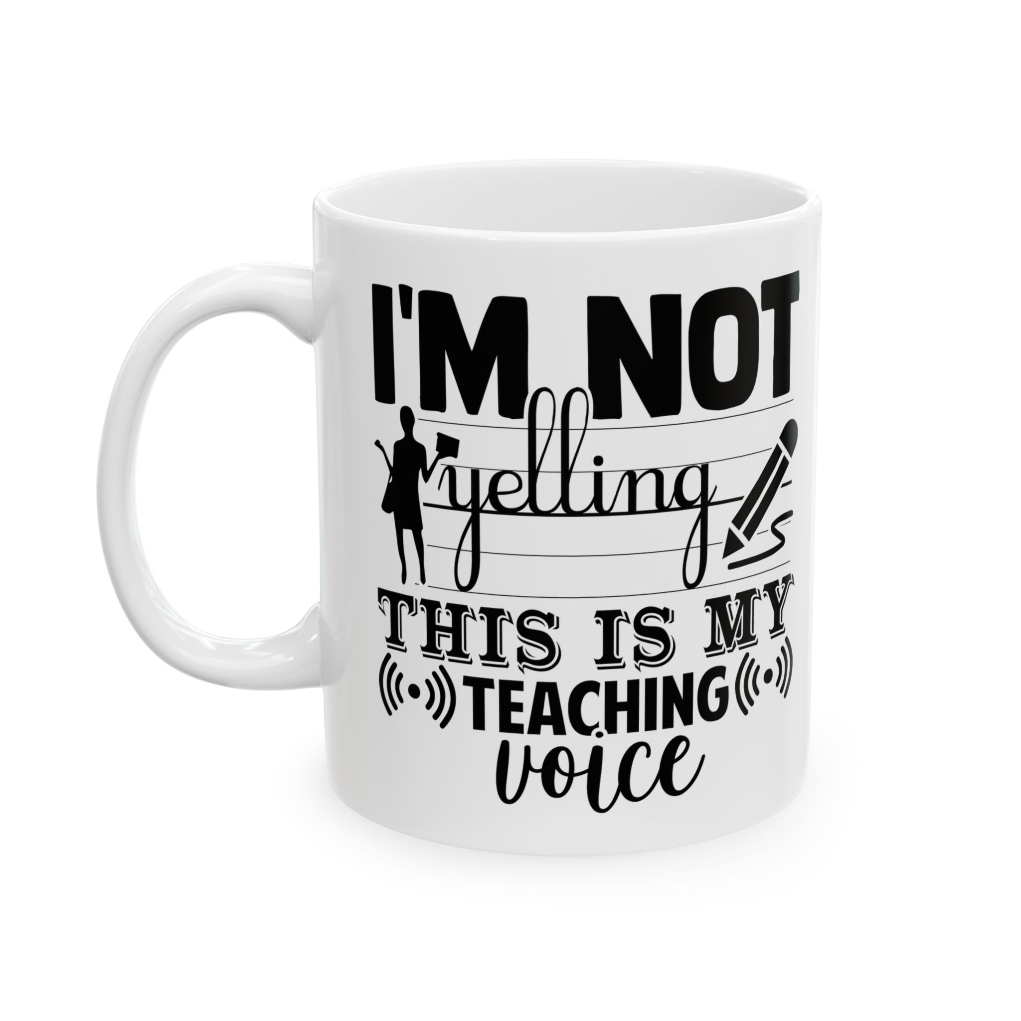 Funny Teacher Coffee Mug – Gift for Teacher – (11oz/15oz) Ceramic Mug - Image 3