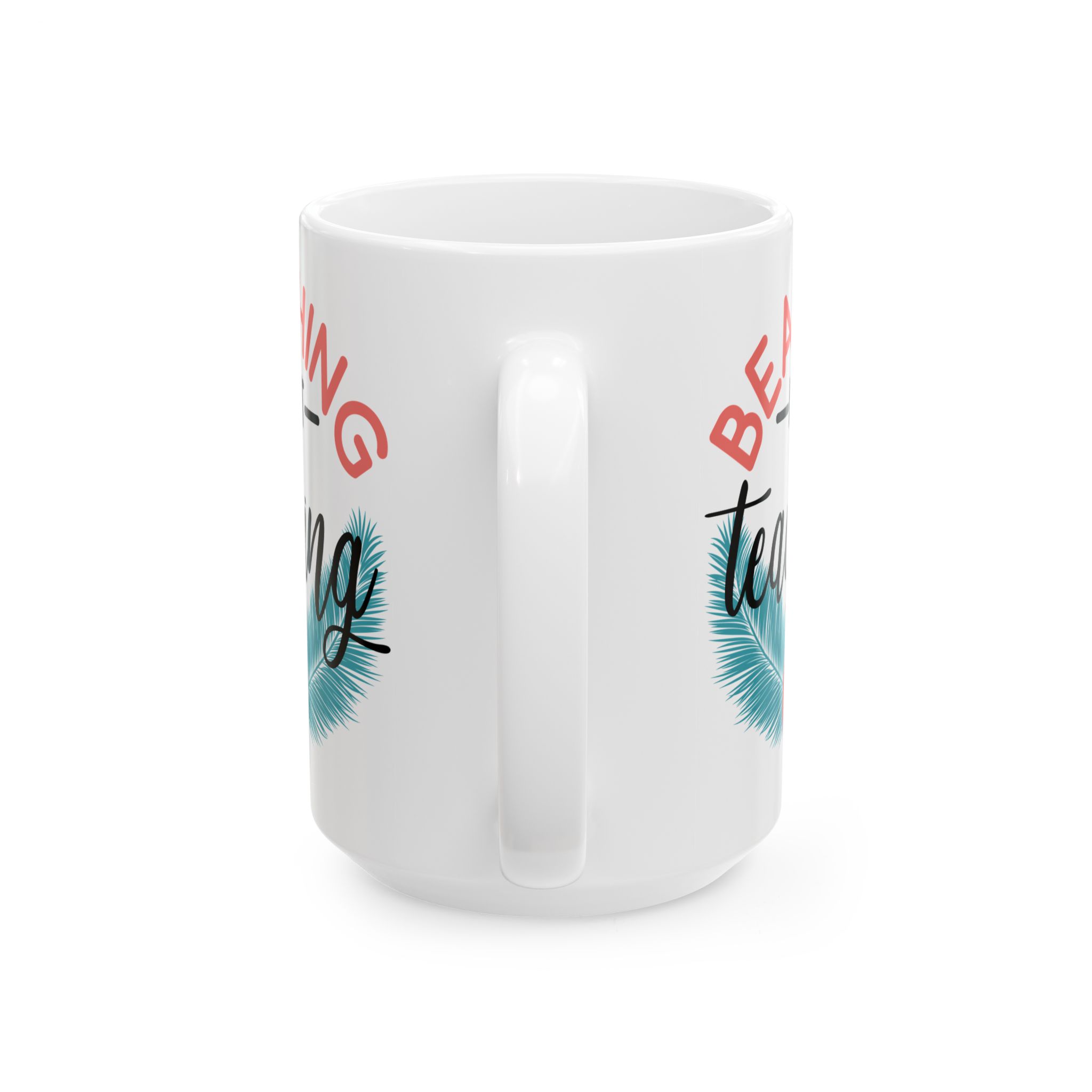 Funny Teacher Coffee Mug – Gift for Teacher – (11oz/15oz) Ceramic Mug - Image 9