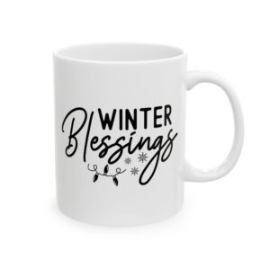 Winter Blessings Winter Mug – Cozy Winter Coffee Mug – 11oz/15oz Ceramic Mug