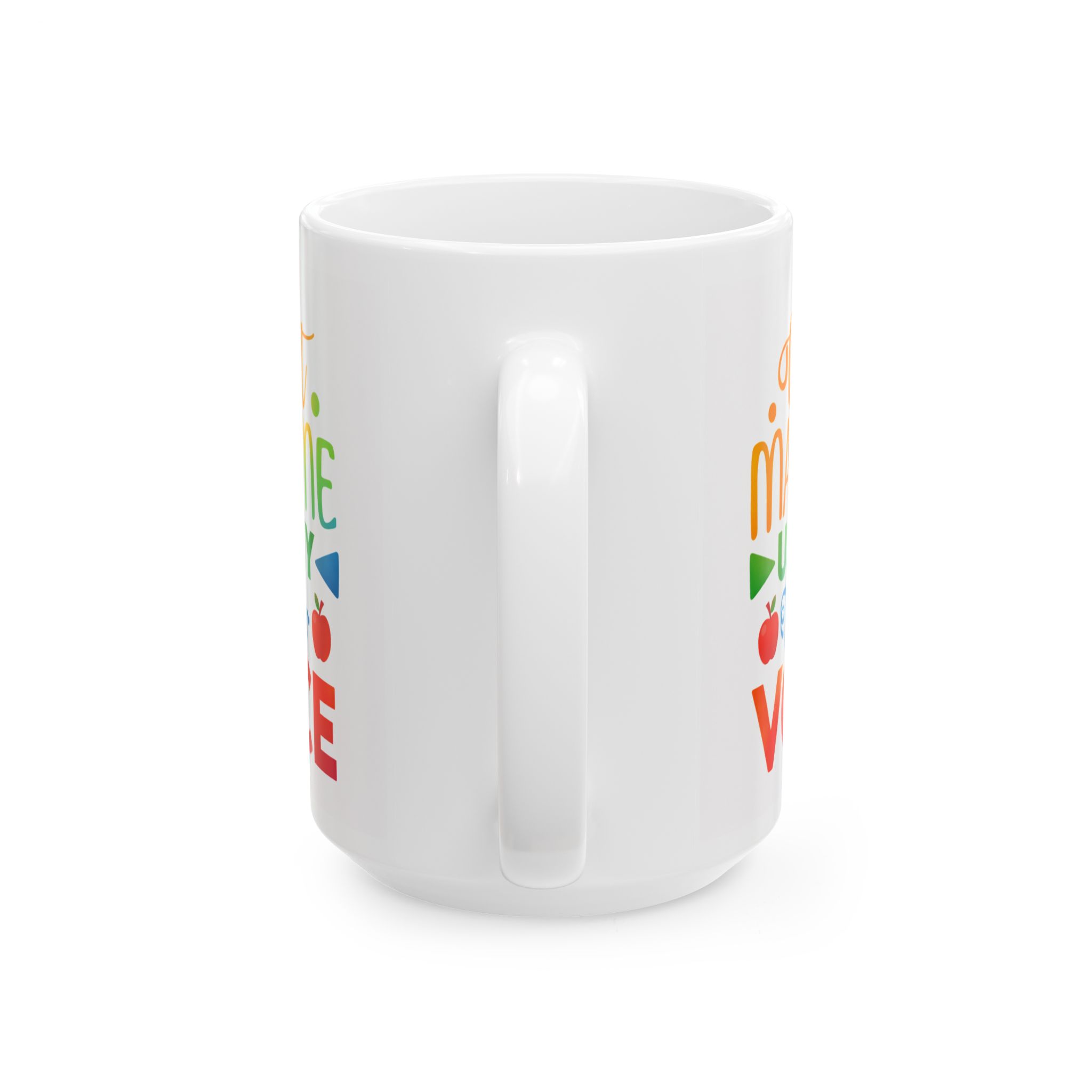 Teacher Appreciation Mug — "Don’t Make Me Use My Teacher Voice" Ceramic Coffee Cup (11oz/15oz) - Image 9
