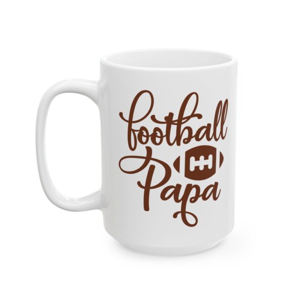 Football Papa Football Mug – Football Fan Coffee Mug – 11oz/15oz Ceramic Mug