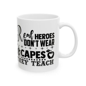 Funny Teacher Coffee Mug – Gift for Teacher – (11oz/15oz) Ceramic Mug