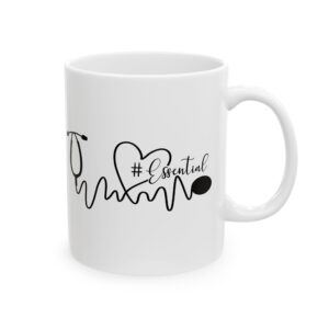 Essential – Medical Nurse Coffee Mug – 11oz/15oz Ceramic Mug