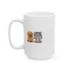 3400557474810848556_2048.jpeg Coffee Because My Golden Retriever Woke Me Up at 5 AM Again Dog Lover Mug – Dog Mom Dog Dad Coffee Mug – 11oz/15oz Ceramic Mug