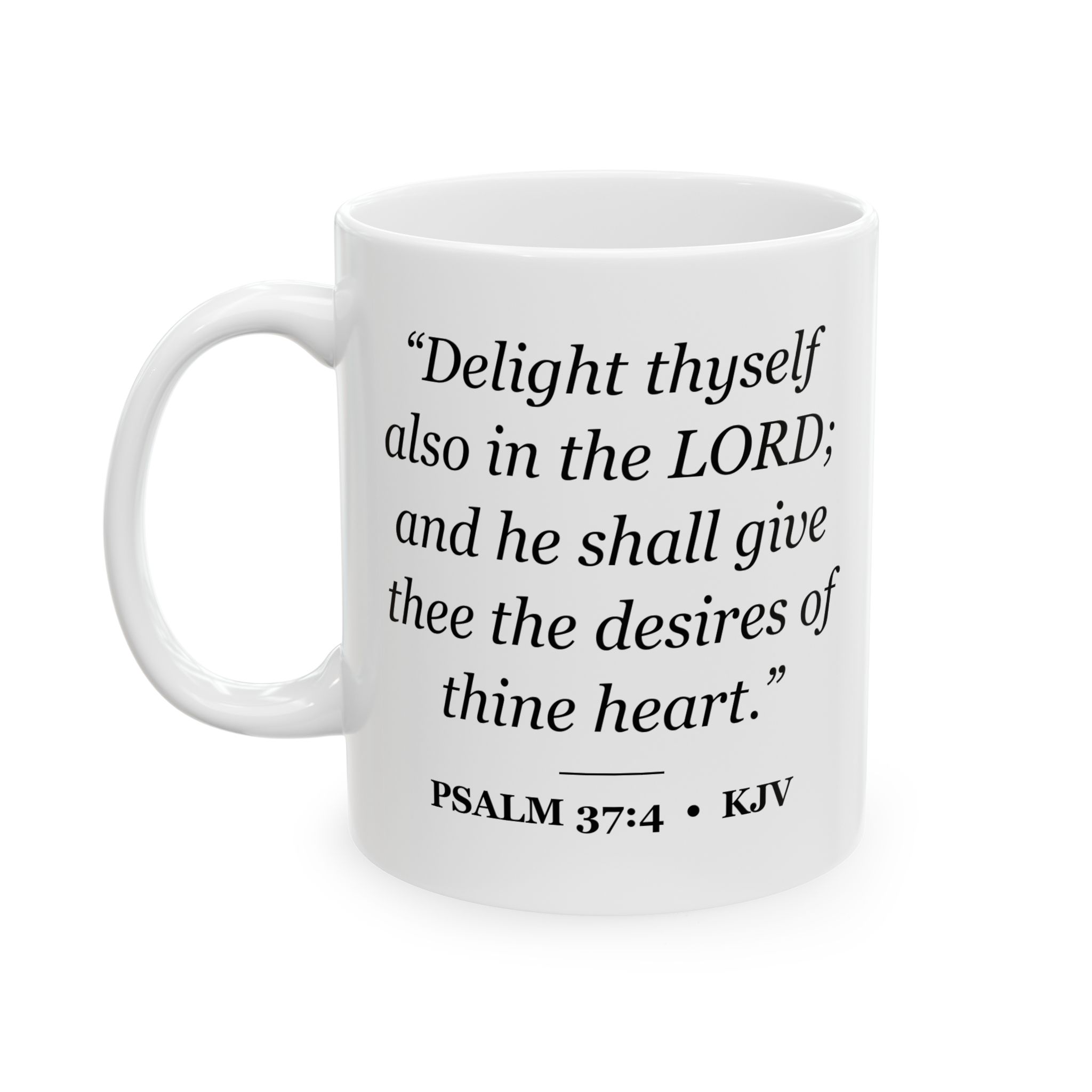 Psalm 37:4 Bible Verse Mug – KJV Scripture Coffee Mug – 11oz/15oz Ceramic Mug - Image 4