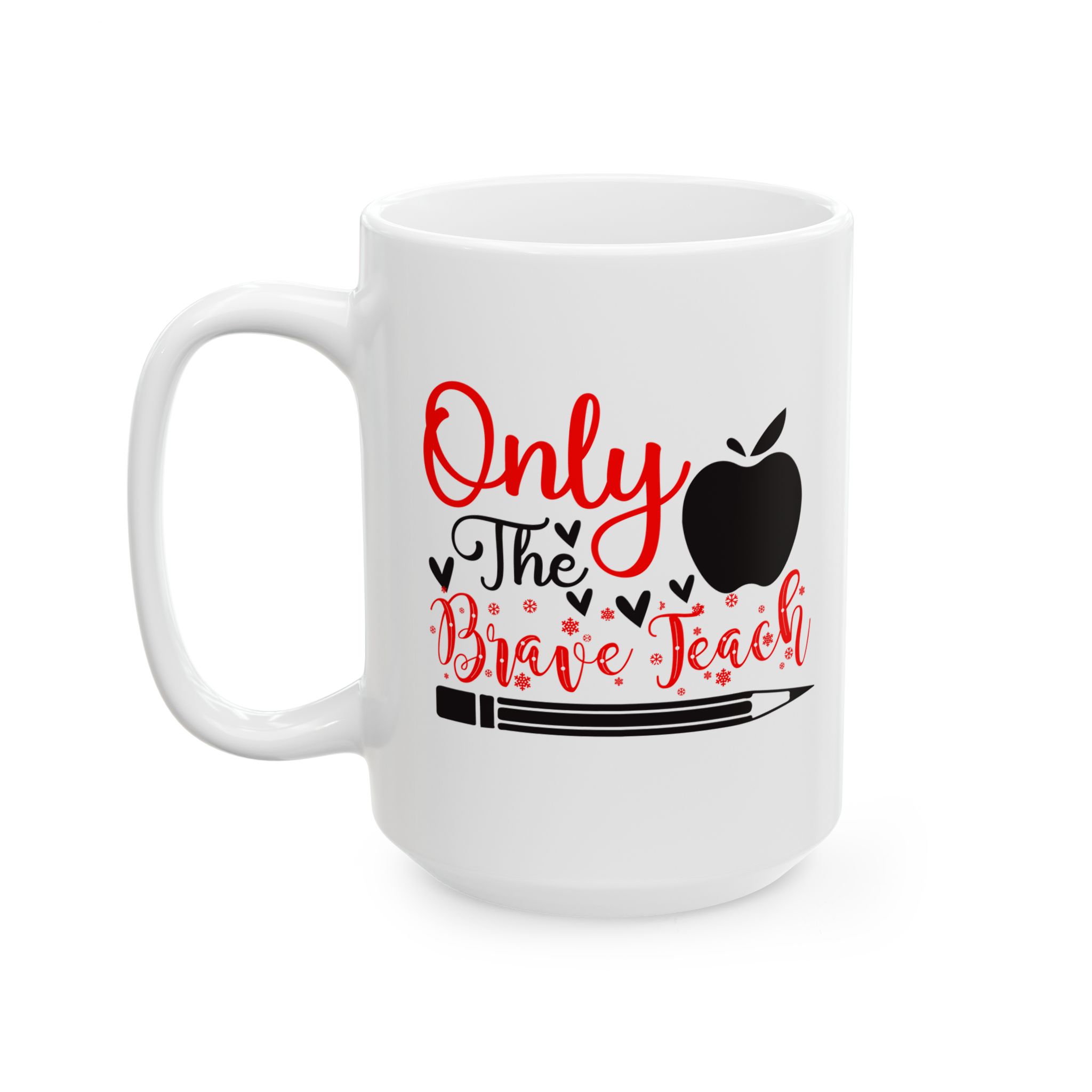 Funny Teacher Coffee Mug – Gift for Teacher – (11oz/15oz) Ceramic Mug - Image 8