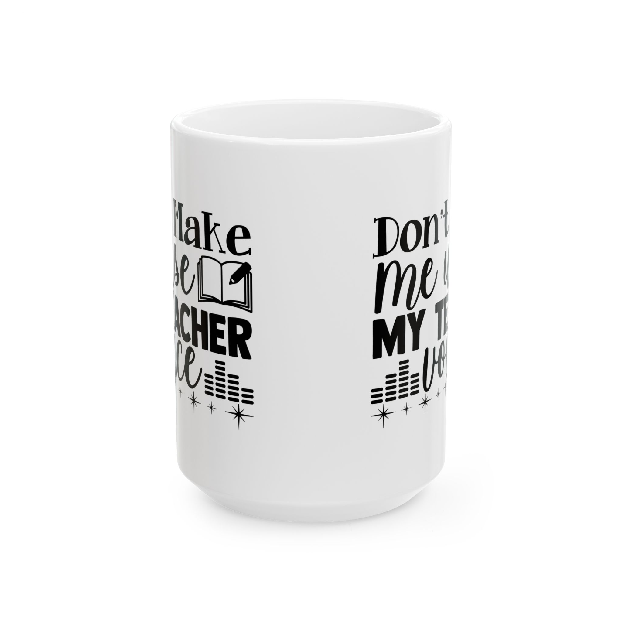 Funny Teacher Coffee Mug – Gift for Teacher – (11oz/15oz) Ceramic Mug - Image 7
