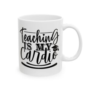 Funny Teacher Coffee Mug – Gift for Teacher – (11oz/15oz) Ceramic Mug
