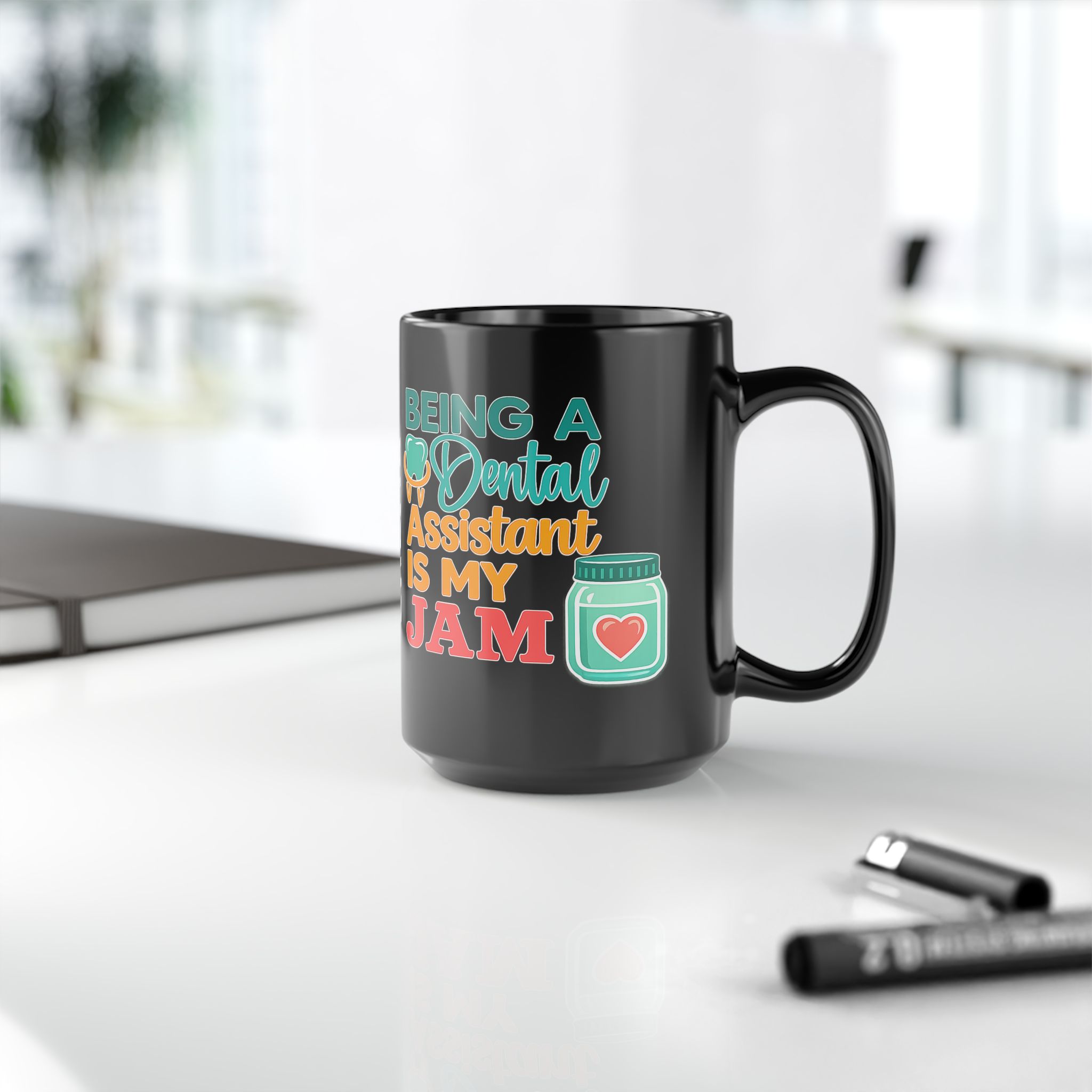 Dental Assistant Mug — "Being a Dental Assistant Is My Jam" Personalized Black Coffee Mug (11oz/15oz) - Image 10