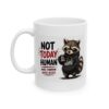 3692870660627702594_2048.jpeg Not Today Human Maybe Tomorrow Maybe Never Funny Raccoon Mug – Sarcastic Gift Coffee Mug – 11oz/15oz Ceramic Mug