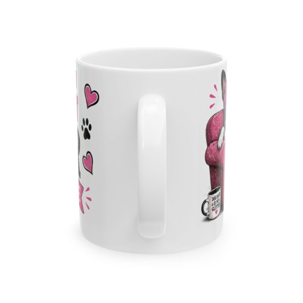 Dog Hair Don't Care Dog Lover Mug – Dog Mom Dog Dad Coffee Mug – 11oz/15oz Ceramic Mug