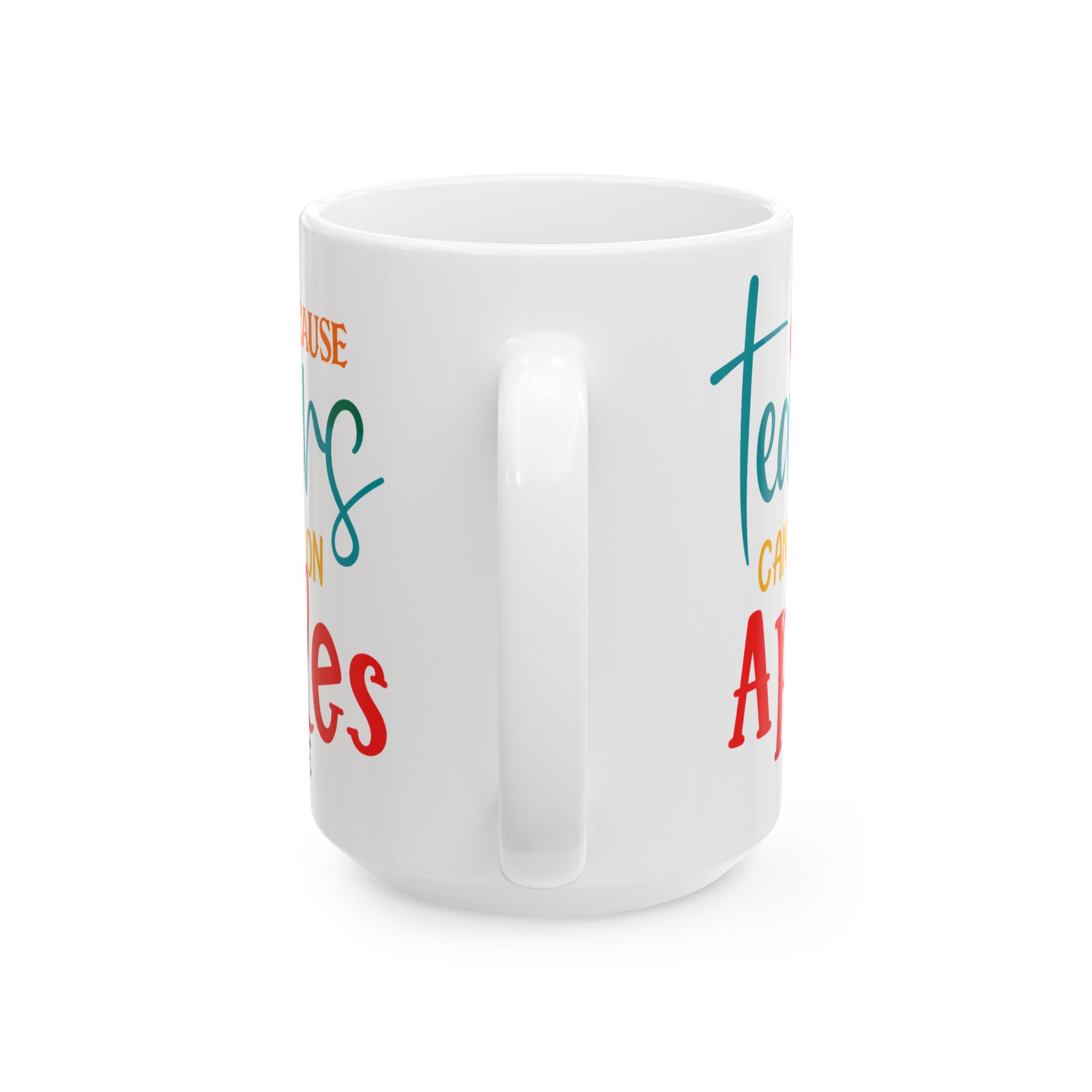 Teacher Mug — "Teachers Can't Live on Apples Alone" Ceramic Coffee Cup (11oz/15oz) - Image 9