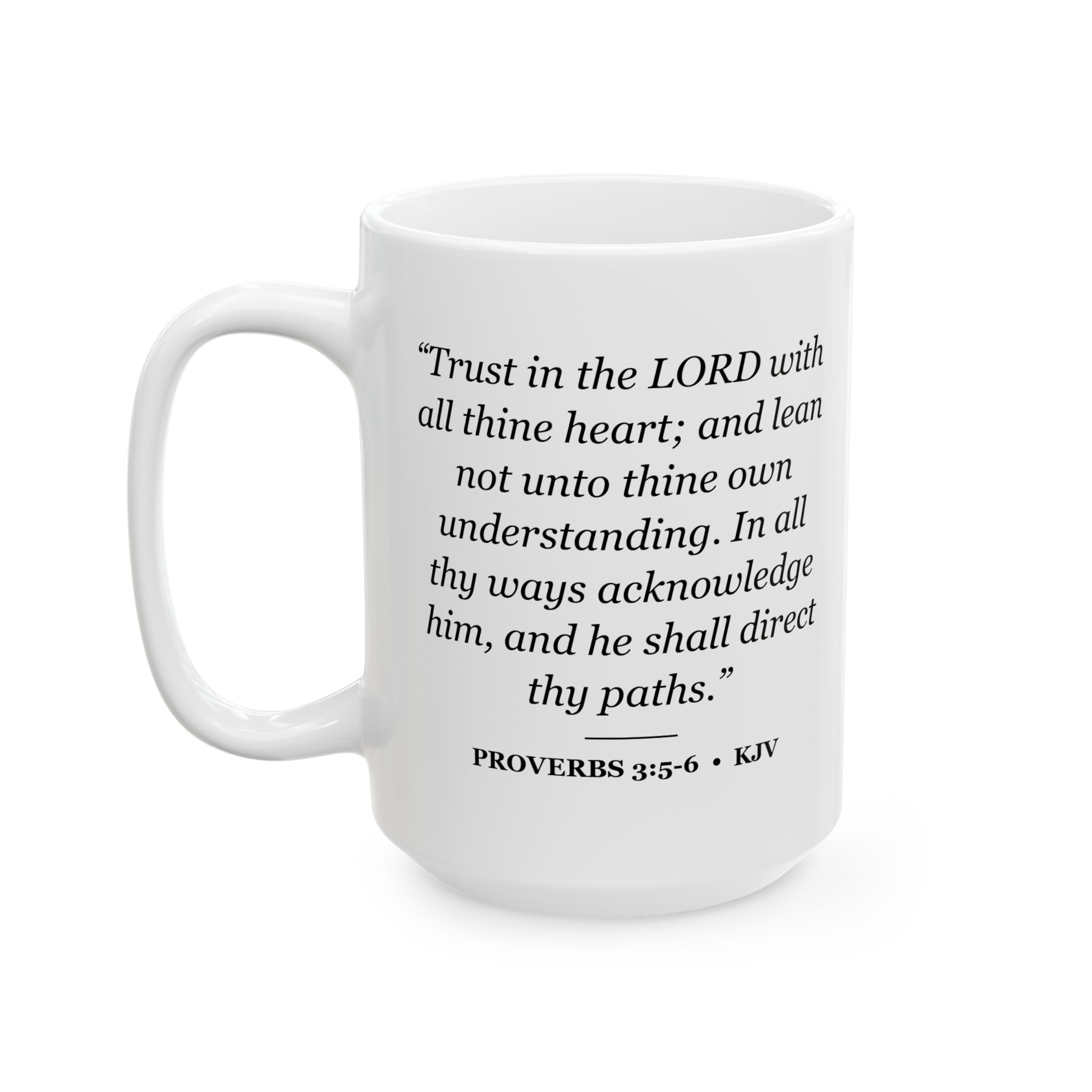 Proverbs 3:5-6 Bible Verse Mug – KJV Scripture Coffee Mug – 11oz/15oz Ceramic Mug - Image 7