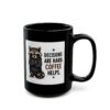 3738118996919207051_2048.jpeg Decisions Are Hard Coffee Helps Funny Raccoon Mug – Sarcastic Gift Coffee Mug – 11oz/15oz Ceramic Mug