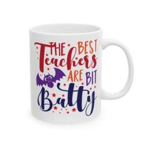 Funny Teacher Coffee Mug – Gift for Teacher – (11oz/15oz) Ceramic Mug