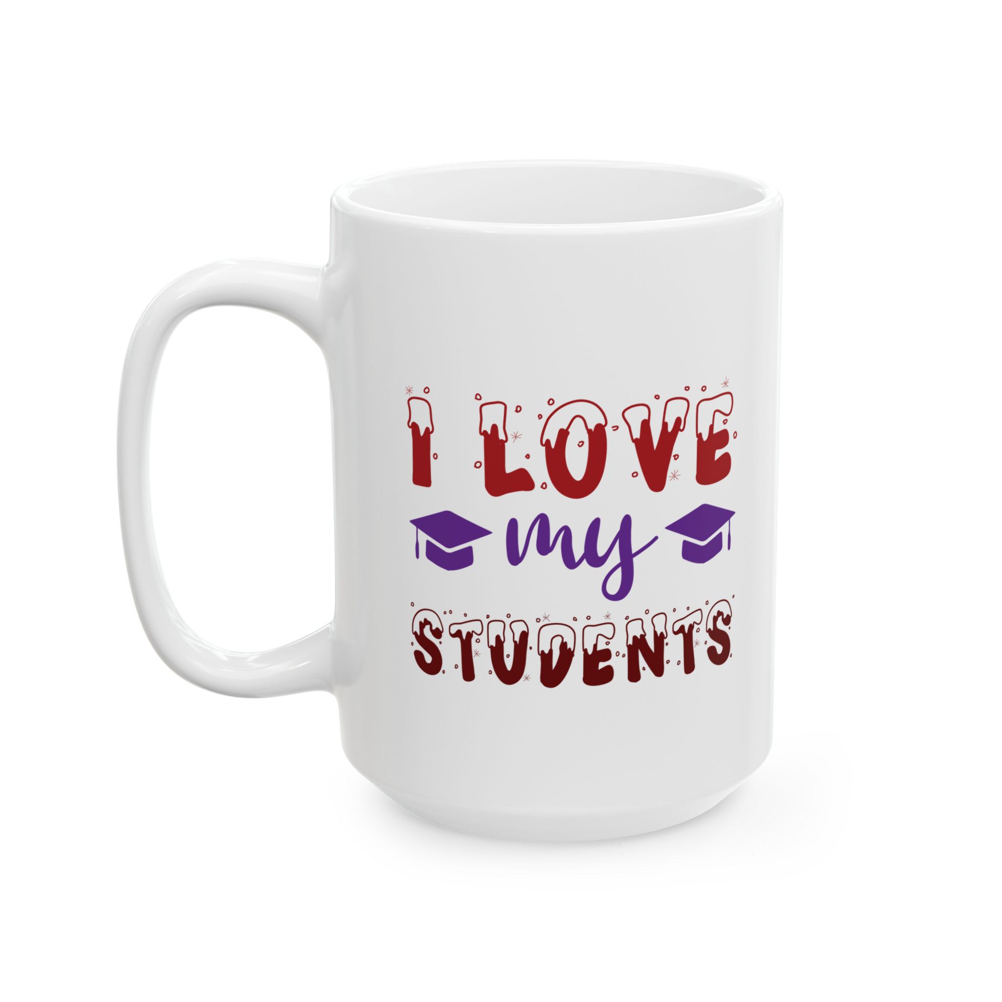 Funny Teacher Coffee Mug – Gift for Teacher – (11oz/15oz) Ceramic Mug - Image 8