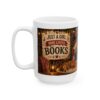 3865058087955254155_2048.jpeg Just a Girl Who Loves Books Mug – Funny Gift Coffee Mug – 11oz/15oz Ceramic Mug