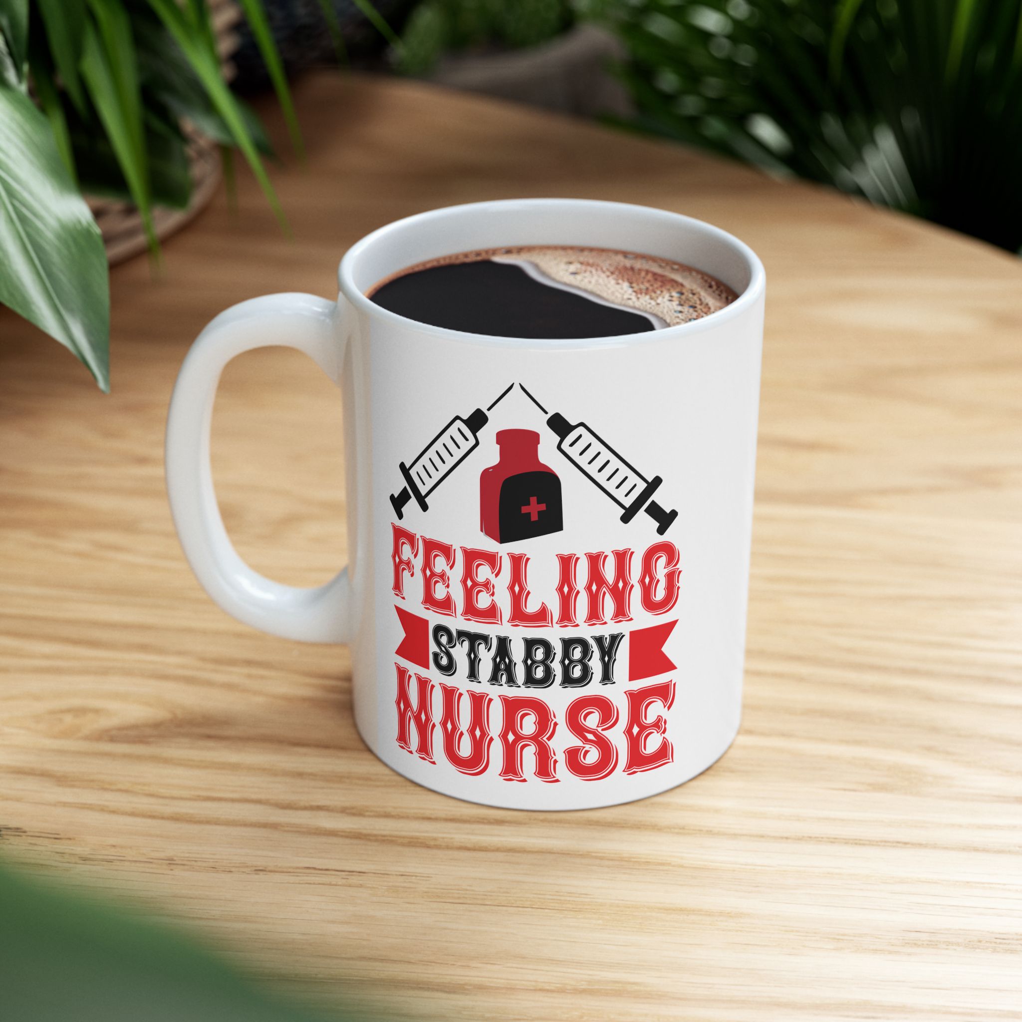 Feeling Stabby Nurse – Medical Coffee Mug – 11oz/15oz Ceramic Mug - Image 5