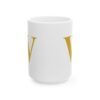 4038892735071999041_2048.jpeg Gold Letter W Monogram Mug – Gold Initial Alphabet Coffee Mug – 11oz/15oz Ceramic Mug