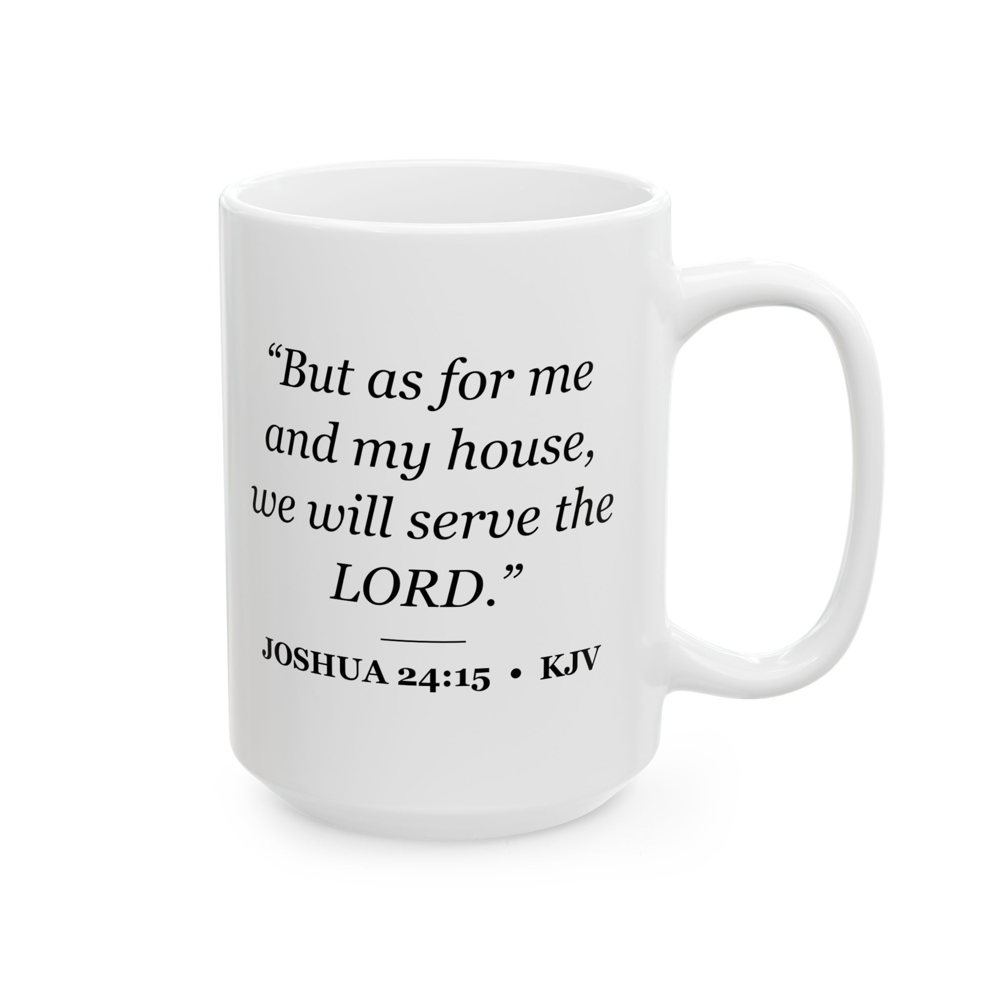 Joshua 24:15 Bible Verse Mug – KJV Scripture Coffee Mug – 11oz/15oz Ceramic Mug - Image 8