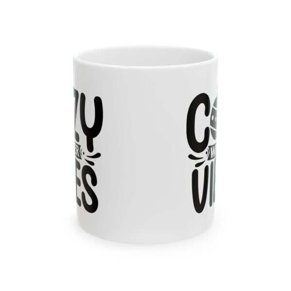 Cozy Winter Vibes Winter Mug – Cozy Winter Coffee Mug – 11oz/15oz Ceramic Mug