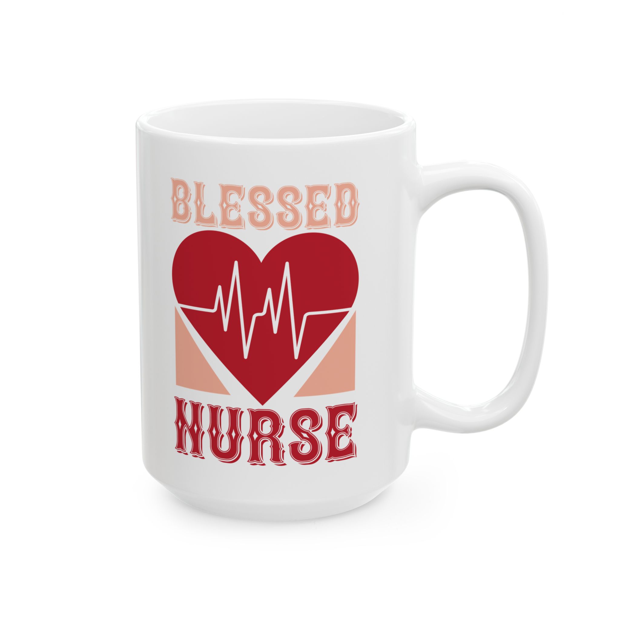 BLESSED NURSE – Medical Coffee Mug – 11oz/15oz Ceramic Mug - Image 6