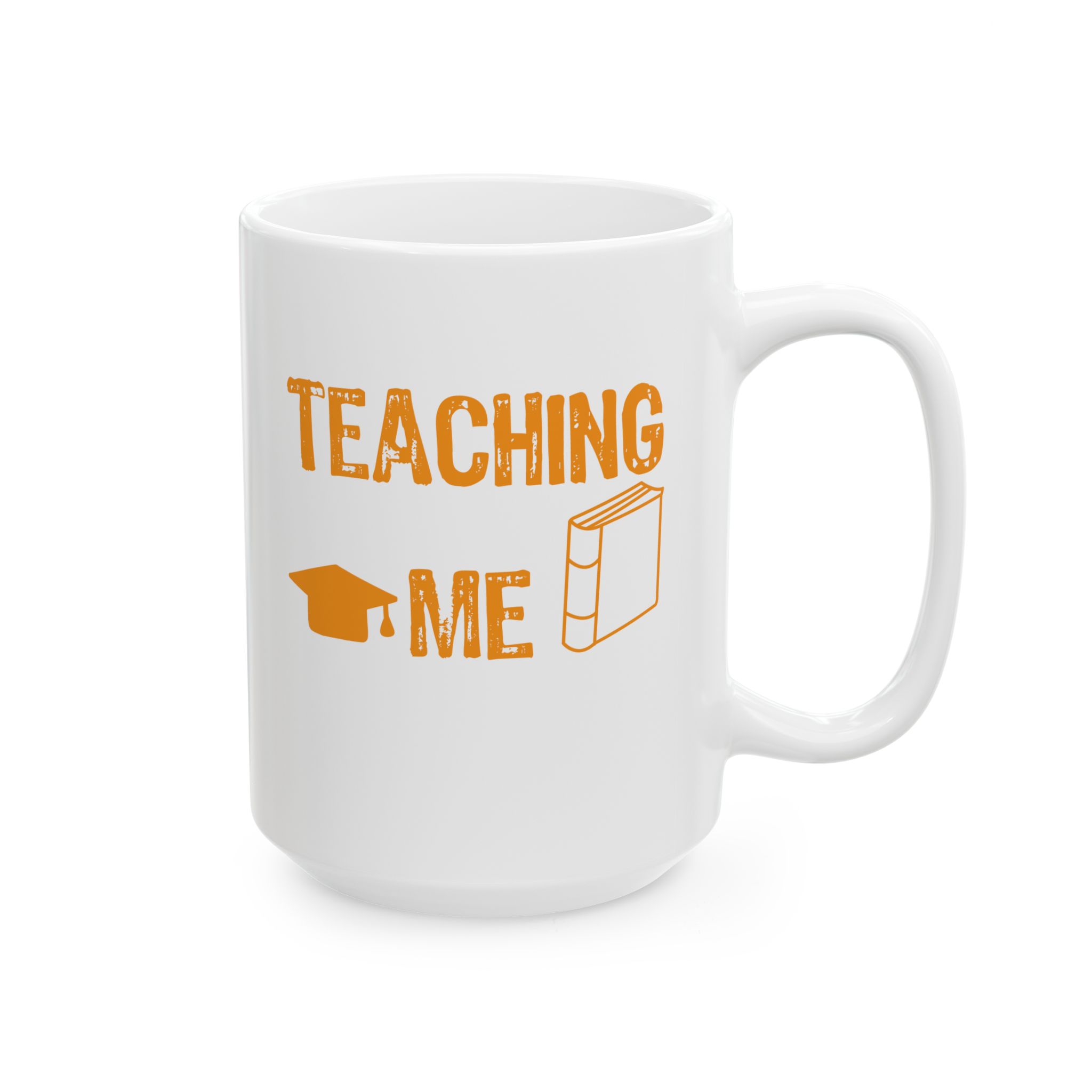Funny Teacher Coffee Mug – Gift for Teacher – (11oz/15oz) Ceramic Mug - Image 6