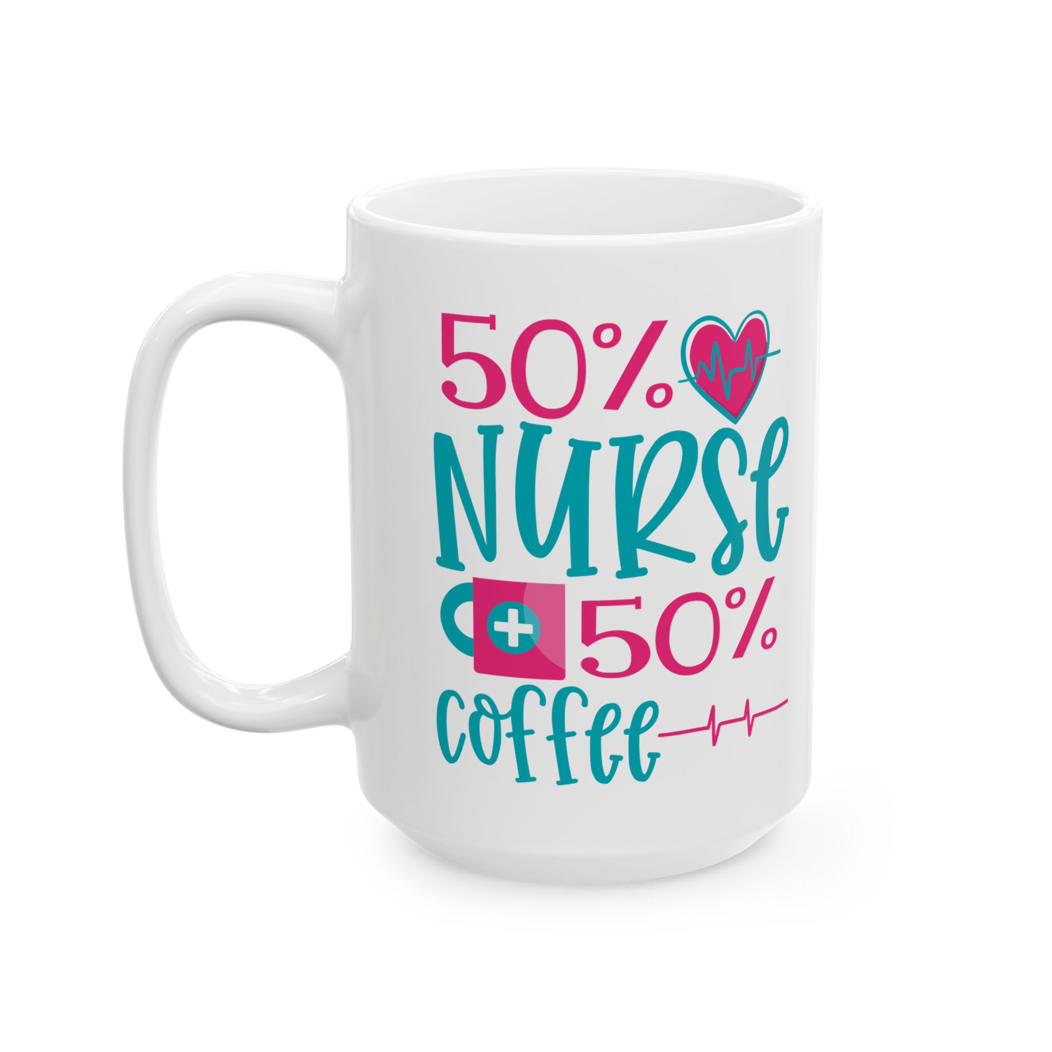 50% Nurse + 50% Cofee – Medical Coffee Mug – 11oz/15oz Ceramic Mug - Image 8