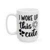 4327132492021846984_2048.jpeg I Woke Up This Cute Baby Mug – New Parent Gift Coffee Mug – 11oz/15oz Ceramic Mug