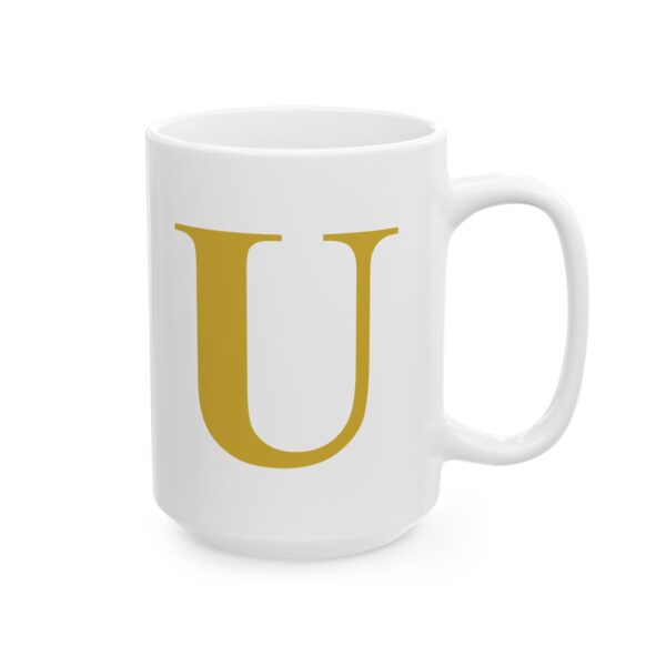 4328609507382440816_2048.jpeg Gold Letter U Monogram Mug – Gold Initial Alphabet Coffee Mug – 11oz/15oz Ceramic Mug