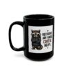 4383263142961355410_2048.jpeg Decisions Are Hard Coffee Helps Funny Raccoon Mug – Sarcastic Gift Coffee Mug – 11oz/15oz Ceramic Mug
