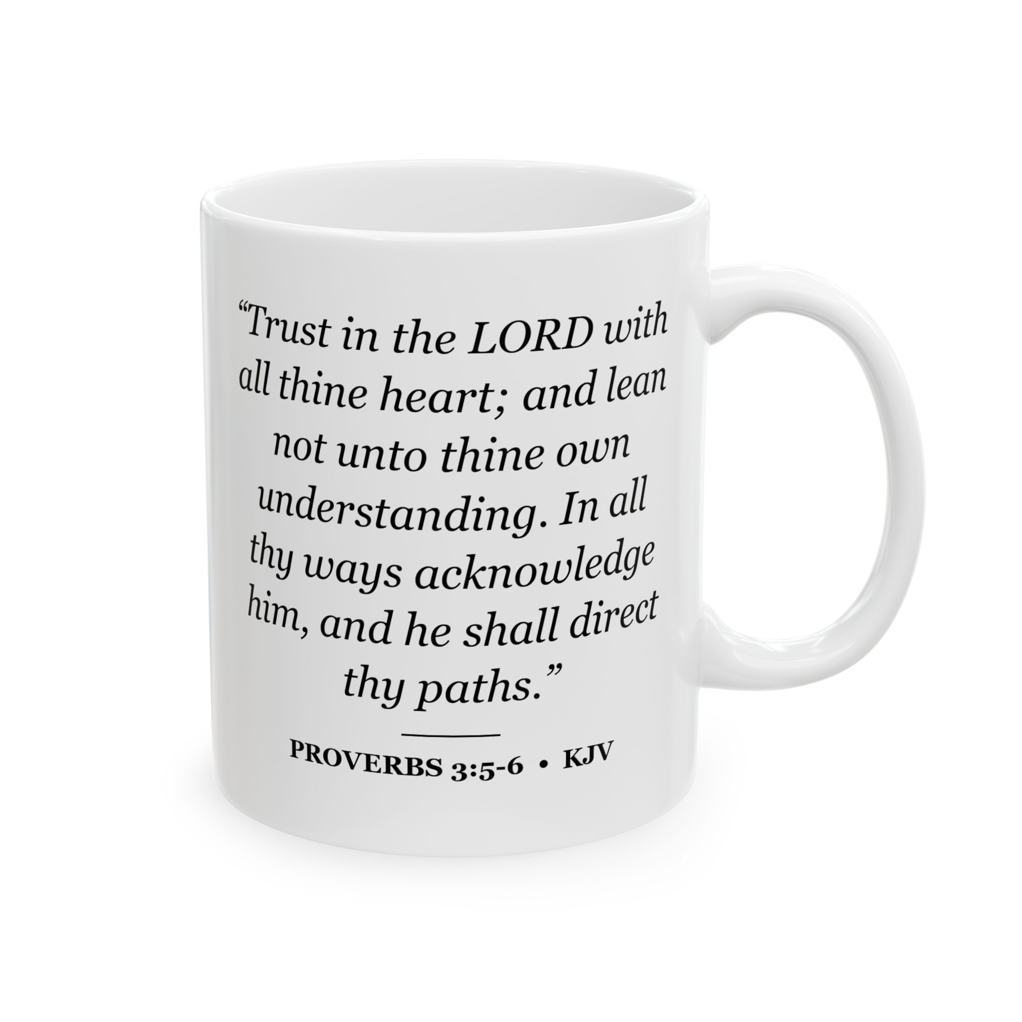 Proverbs 3:5-6 Bible Verse Mug – KJV Scripture Coffee Mug – 11oz/15oz Ceramic Mug