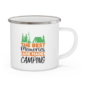Enamel Camping Mug — “The Best Memories Are Made Camping” Outdoor Coffee Cup