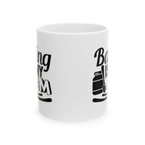 4476508267382951366_2048.jpeg Baking Is My Jam Baking Mug – Baker Coffee Mug – 11oz/15oz Ceramic Mug