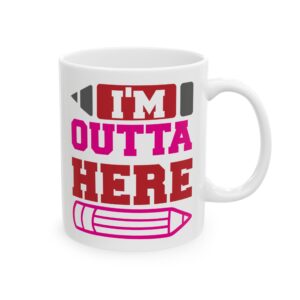 Funny Teacher Coffee Mug – Gift for Teacher – (11oz/15oz) Ceramic Mug