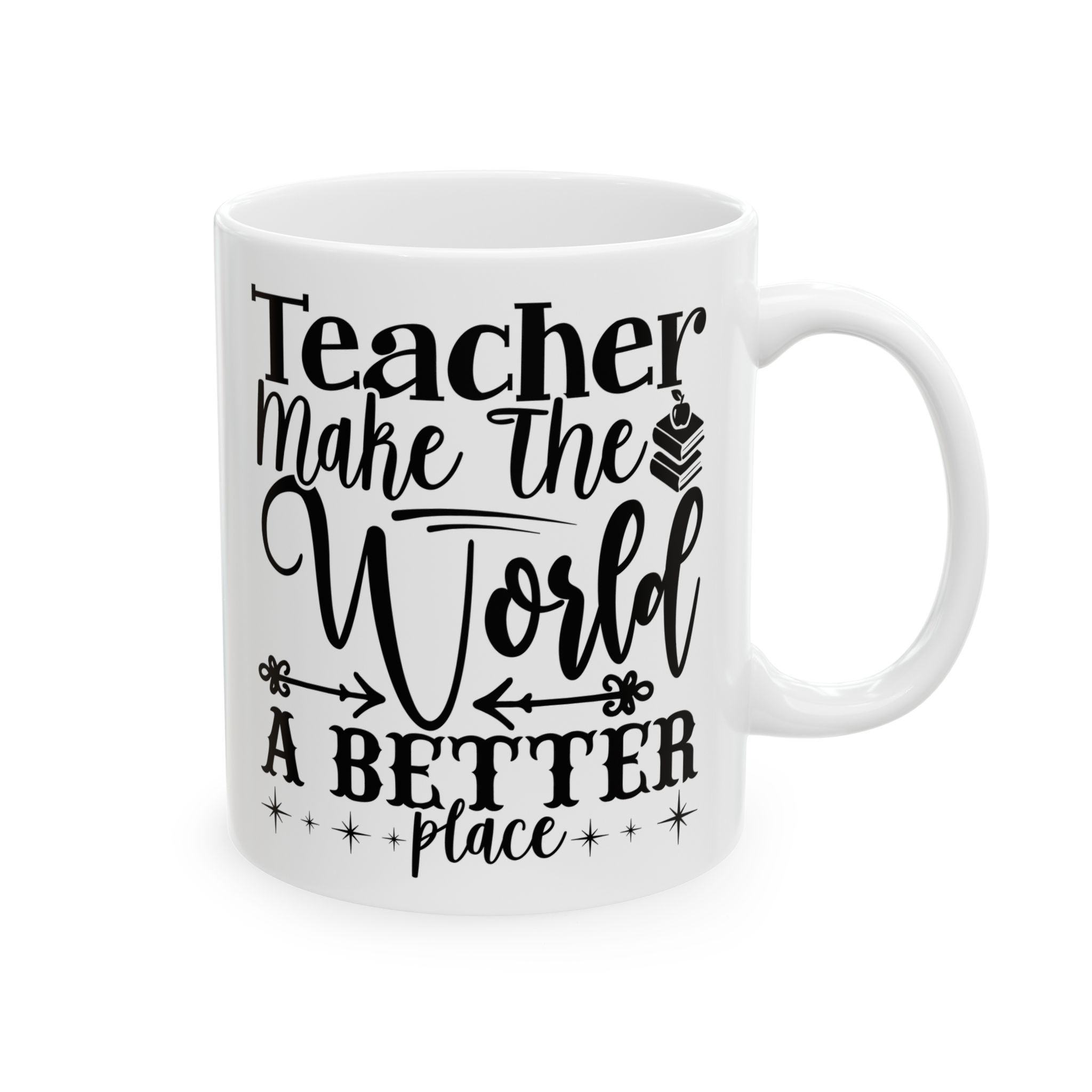 Funny Teacher Coffee Mug – Gift for Teacher – (11oz/15oz) Ceramic Mug