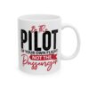 Be the Pilot of Your Own Flight Pilot Mug – Aviation Gift Coffee Mug – 11oz/15oz Ceramic Mug