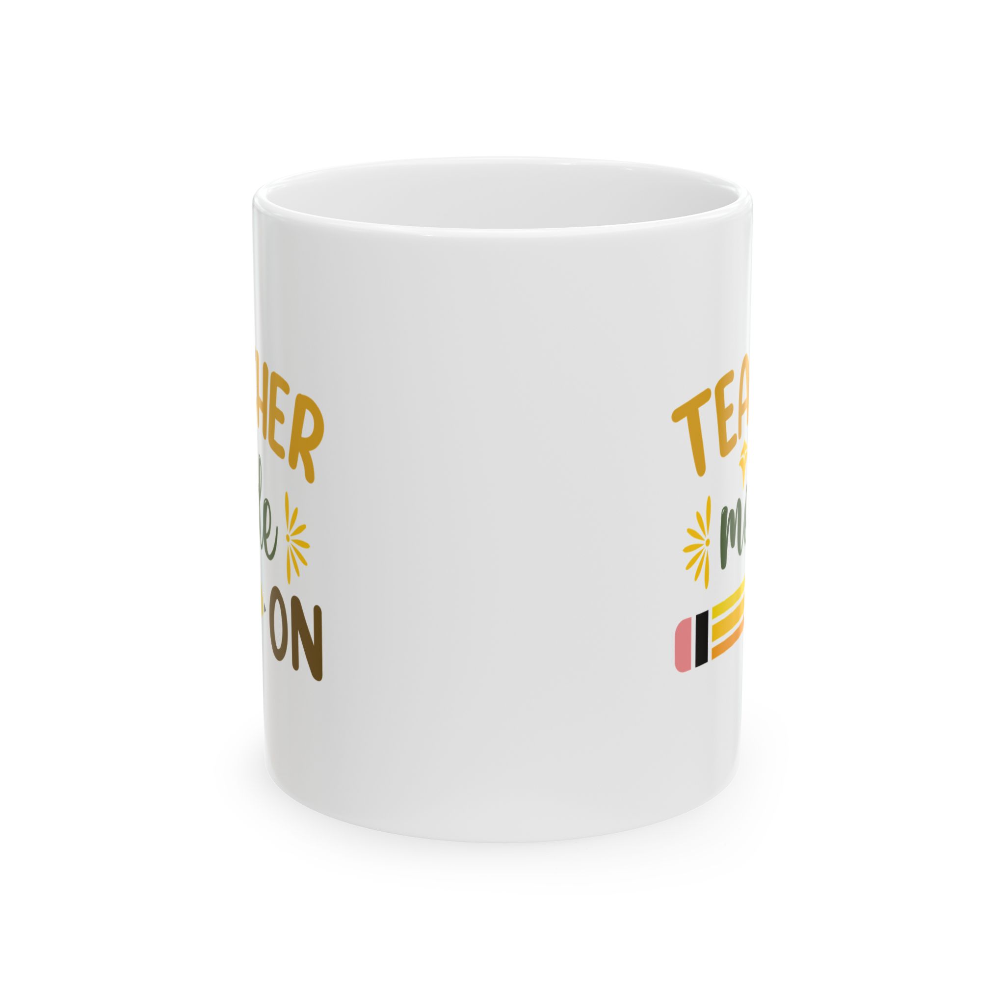 Funny Teacher Coffee Mug – Gift for Teacher – (11oz/15oz) Ceramic Mug - Image 2