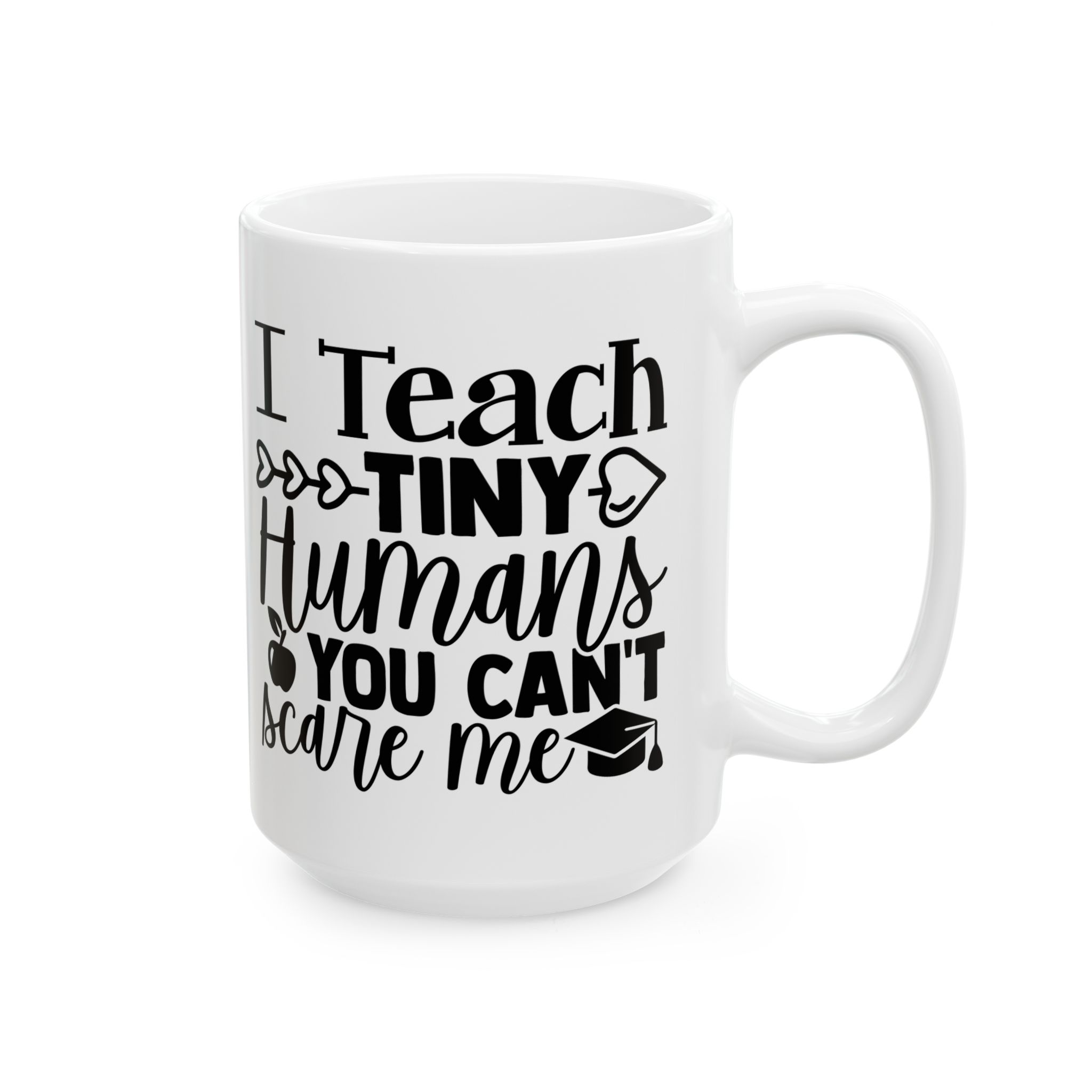 Funny Teacher Coffee Mug – Gift for Teacher – (11oz/15oz) Ceramic Mug - Image 6