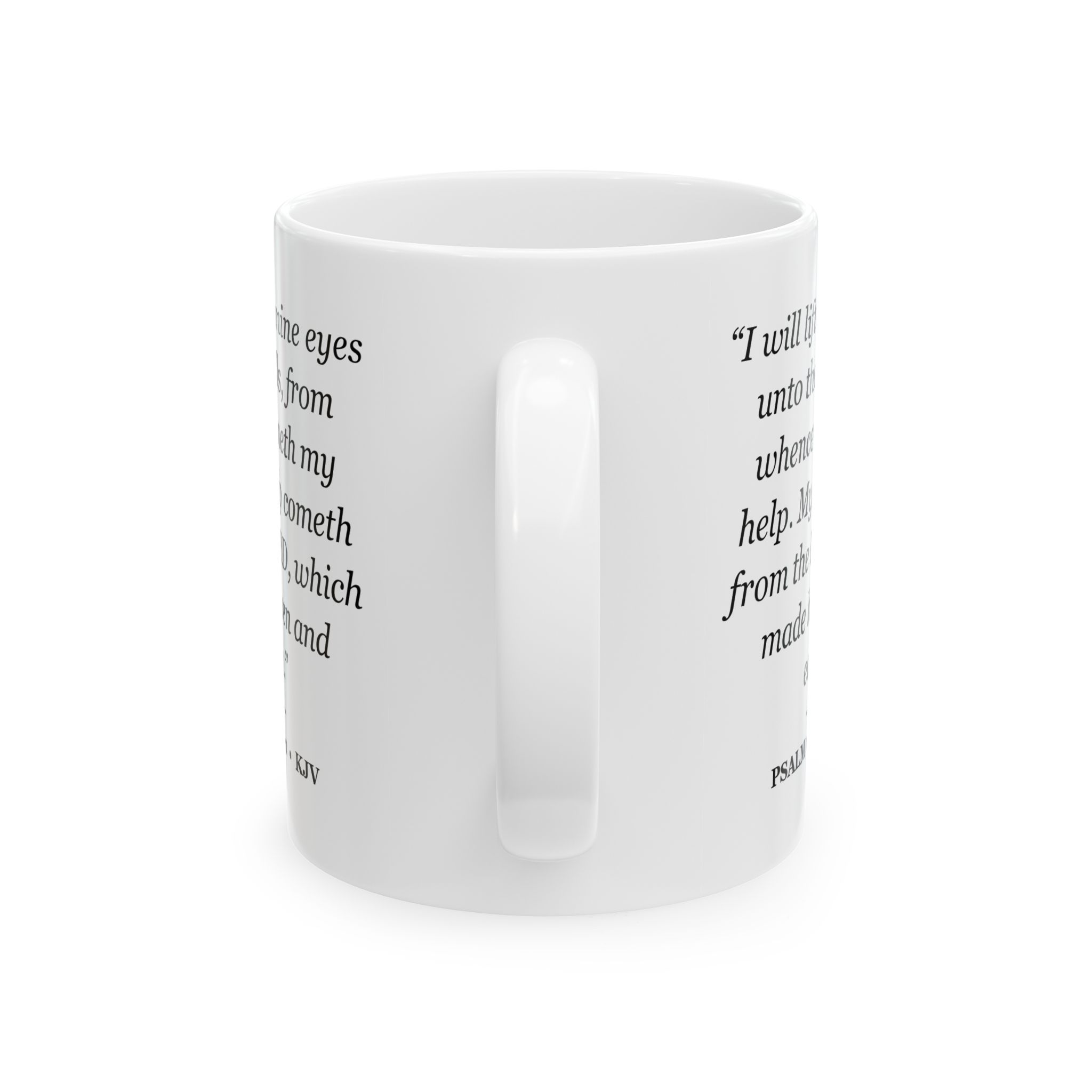 Psalm 121:1-2 Bible Verse Mug – KJV Scripture Coffee Mug – 11oz/15oz Ceramic Mug - Image 3