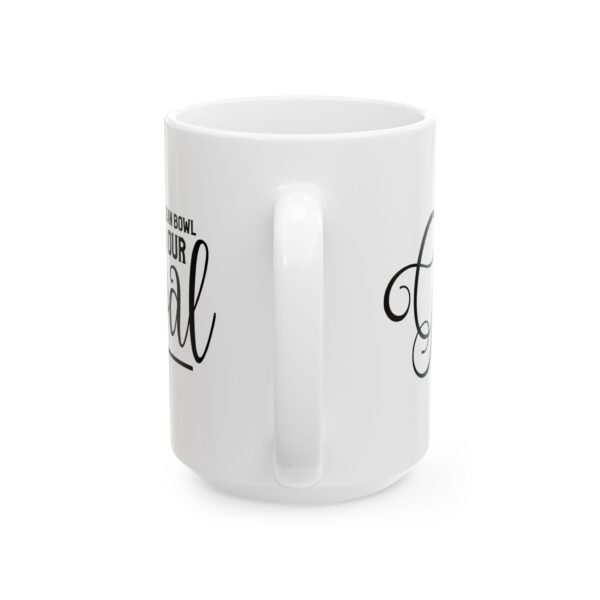 4848789797574974113_2048-2.jpeg A Clean Bowl Is Our Goal Bathroom Humor Mug – Funny Gift Coffee Mug – 11oz/15oz Ceramic Mug