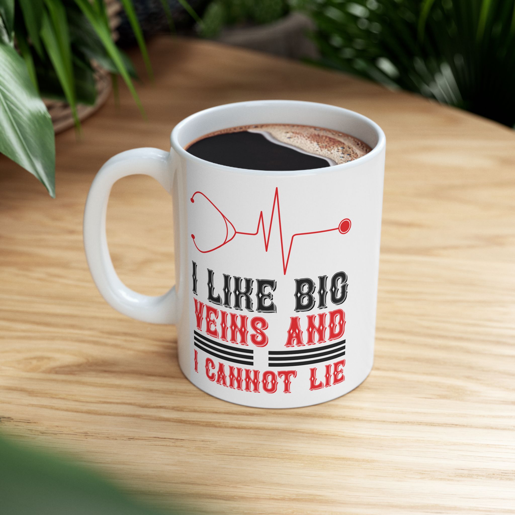 I Live Big Veins And I Cannot Lie – Medical Coffee Mug – 11oz/15oz Ceramic Mug - Image 5
