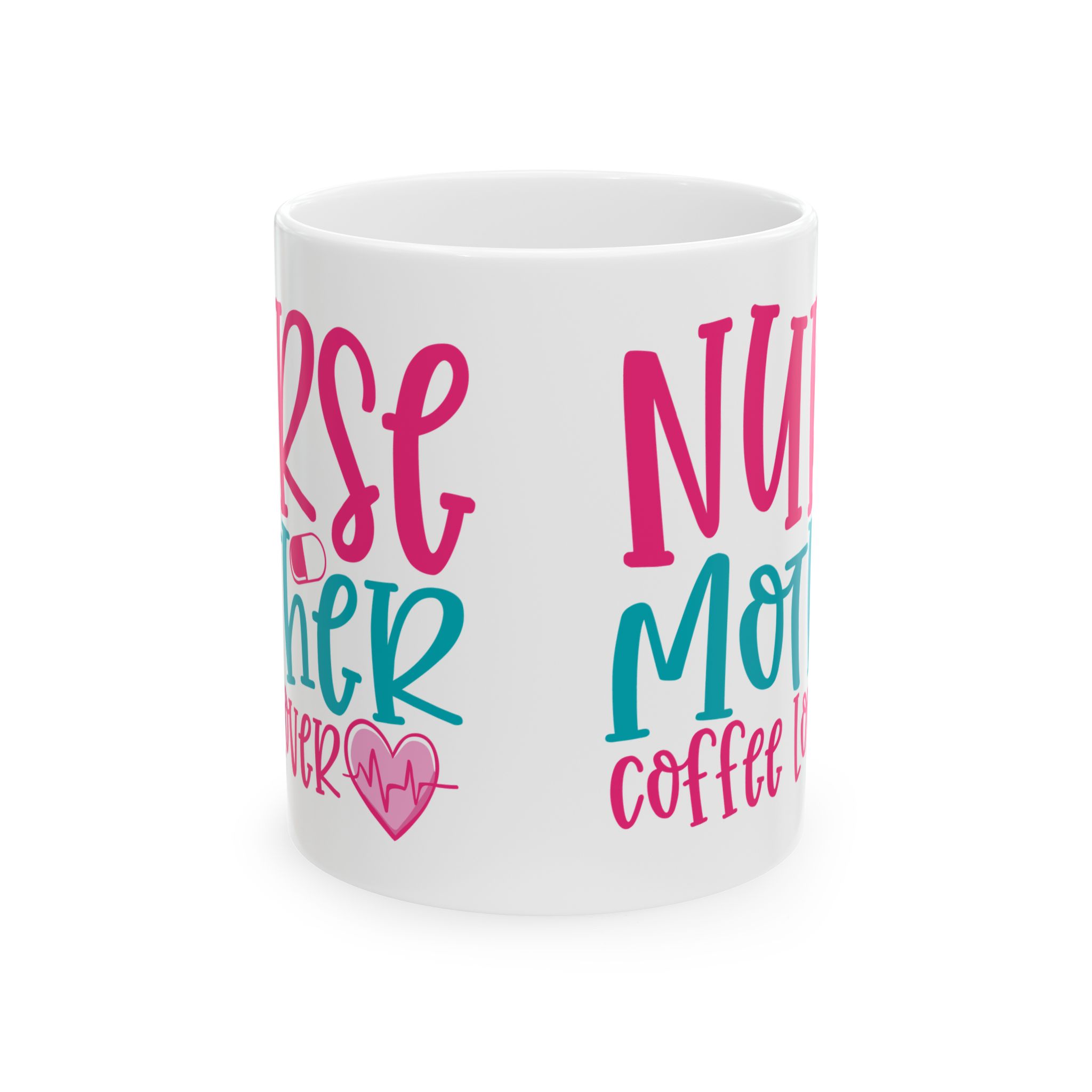 Nurse Mother Coffee Lover – Medical Coffee Mug – 11oz/15oz Ceramic Mug - Image 2