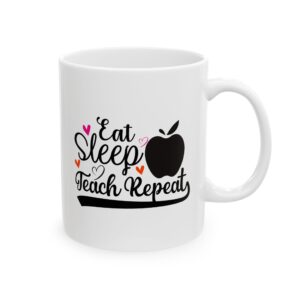 Funny Teacher Coffee Mug – Gift for Teacher – (11oz/15oz) Ceramic Mug